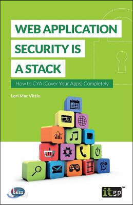 Web Application Security is a Stack
