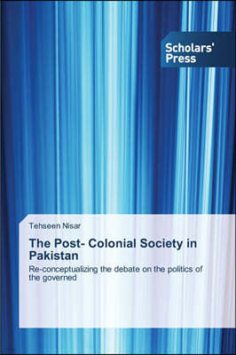 The Post- Colonial Society in Pakistan