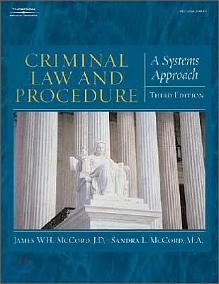 The Criminal Law and Procedure for the Paralegal