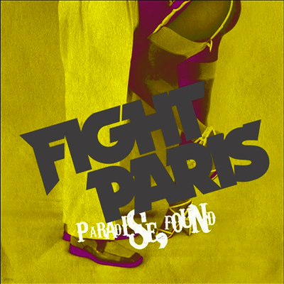 Fight Paris — Paradise Found 앨범 커버
