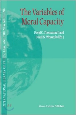 The Variables of Moral Capacity