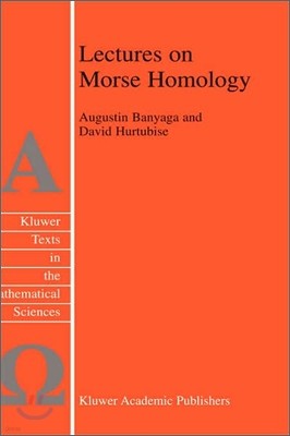 Lectures on Morse Homology