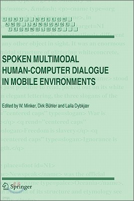 Spoken Multimodal Human-Computer Dialogue in Mobile Environments