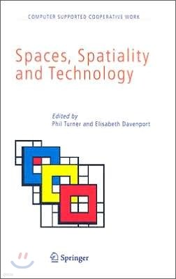 Spaces, Spatiality and Technology