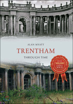 Trentham Through Time