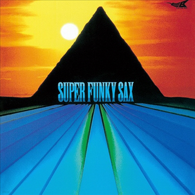 Super Funky Sax - Super Funky Sax (Ltd. Ed)(Remastered)(Ϻ)(CD)