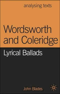 Wordsworth and Coleridge: Lyrical Ballads