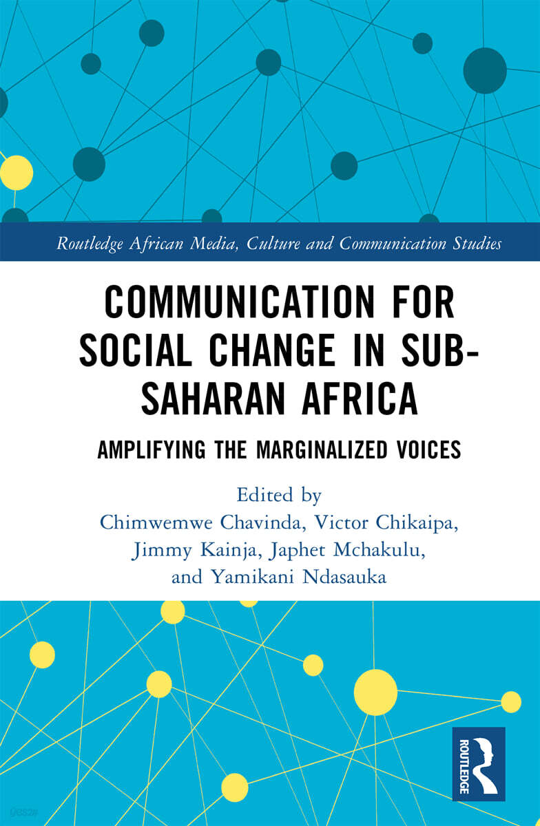 Communication for Social Change in Sub-Saharan Africa