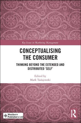 Conceptualising the Consumer