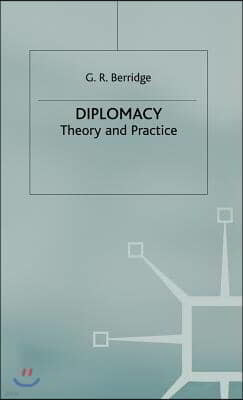 Diplomacy: Theory and Practice