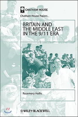 Britain and the Middle East in the 9/11 Era