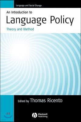 An Introduction to Language Policy: Theory and Method