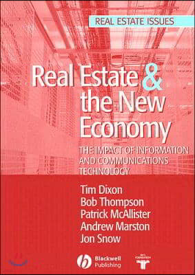 Real Estate & The New Economy