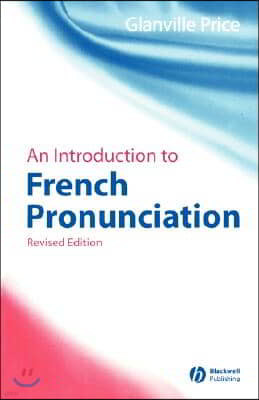 An Introduction to French Pronunciation