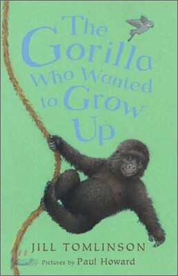 The Gorilla Who Wanted To Grow Up