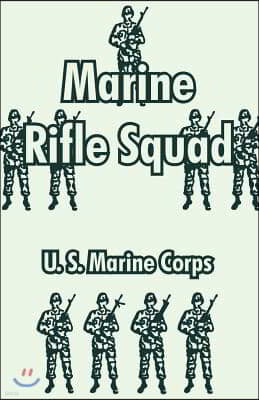 Marine Rifle Squad