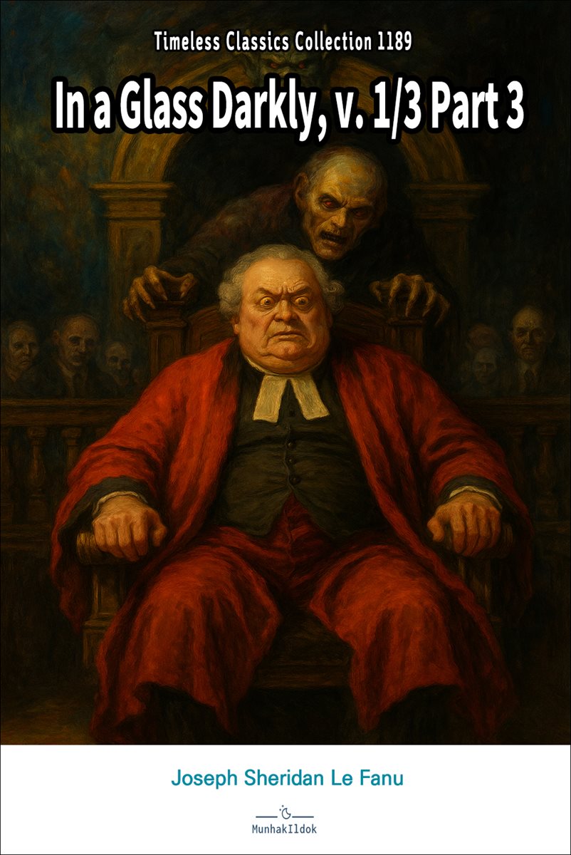 In a Glass Darkly, v. 1/3 Part 3