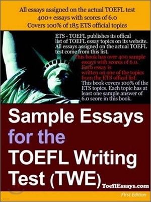 Sample Essays for the TOEFL Writing Test (Twe)