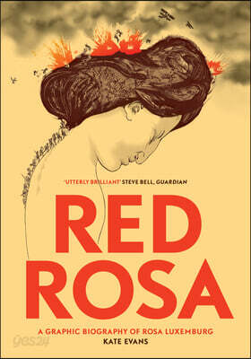 Red Rosa: A Graphic Biography of Rosa Luxemburg