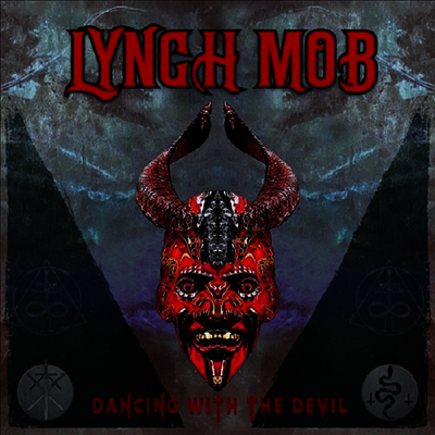 Lynch Mob — Dancing With The Devil 앨범 커버