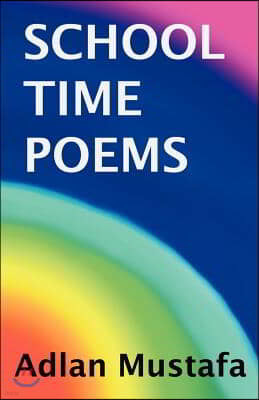 School Time Poems