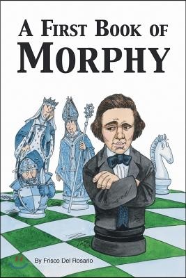 A First Book of Morphy