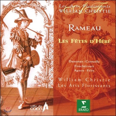 William Christie :   (Rameau: Les Fetes d'Hebe)