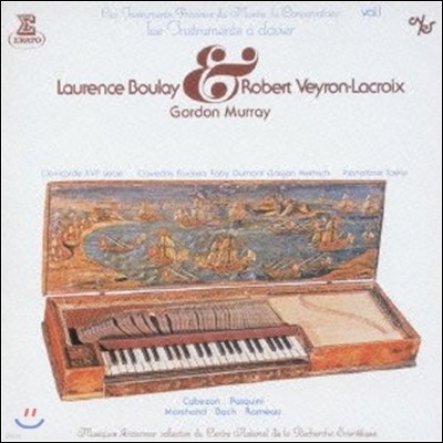 Laurence Boulay / Robert Veyron-Lacroix ĸ ǿ ڹ  Ǳ 1 - ǹ (Les Instruments Precieux du Musee du Conservatoire - Instruments a Clavier)