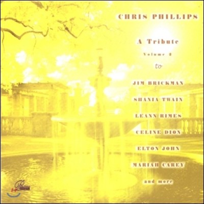 Chris Phillips ƮƮ 2 (A Tribute II)