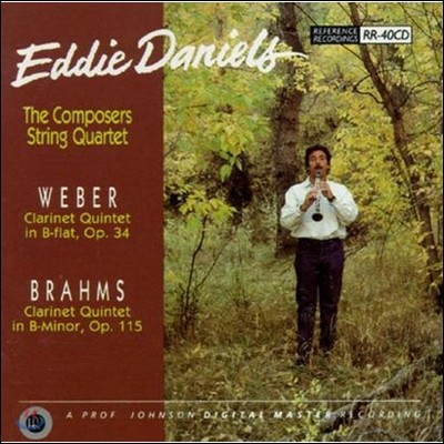 Eddie Daniels 베버 / 브람스: 클라리넷 오중주 (Weber / Brahms: Clarinet Quintet)