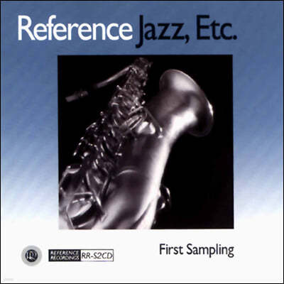 Reference Recordings ̺   (Reference Jazz, Etc. - First Sampling)