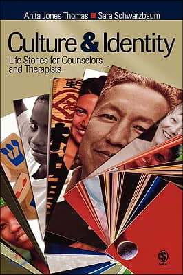 Culture and Identity: Life Stories for Counselors and Therapists