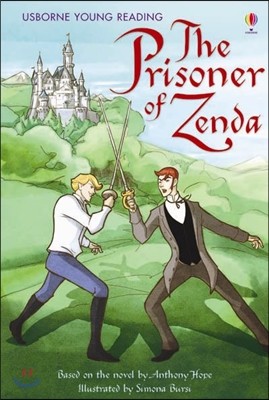 Usborne Young Reading 3-33 : Prisoner of Zenda
