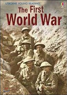 Usborne Young Reading 3-44 : The First World War