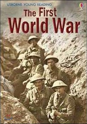 Usborne Young Reading 3-44 : The First World War