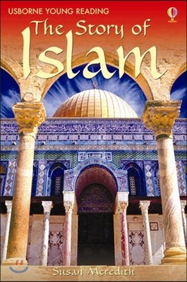 Usborne Young Reading 3-46 : Story of Islam