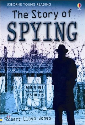 Usborne Young Reading 3-49 : Story of Spying