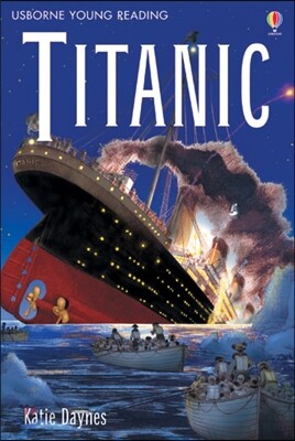 Usborne Young Reading 3-50 : Titanic