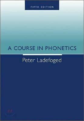 A Course In Phonetics, 5/E