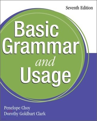 Basic Grammar and Usage, 7/E