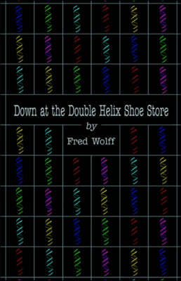 Down At The Double Helix Shoe Store