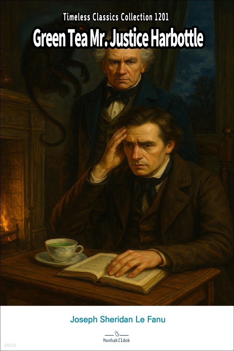 Green Tea Mr. Justice Harbottle