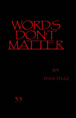 Words Don't Matter