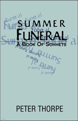 Summer Funeral