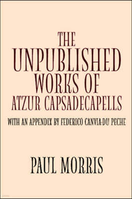 The Unpublished Works Of Atzur