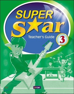 Super Star Teacher's Guide 3