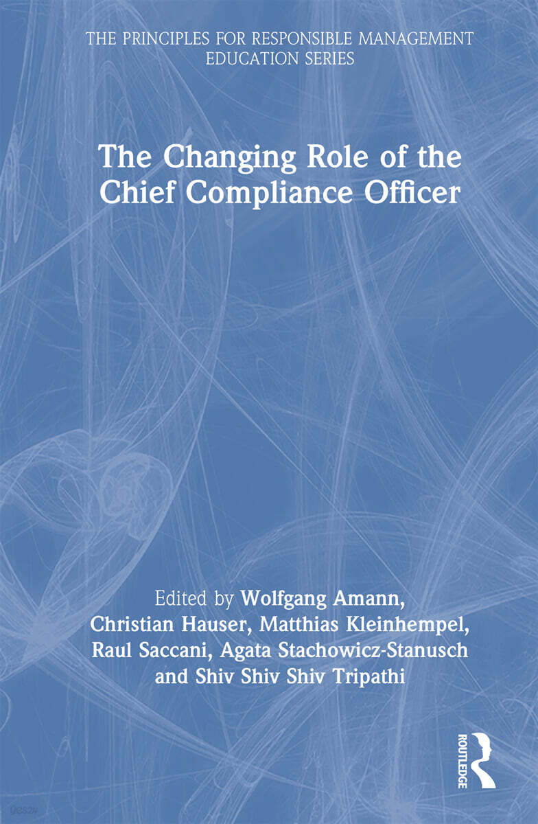 Changing Role of the Chief Compliance Officer