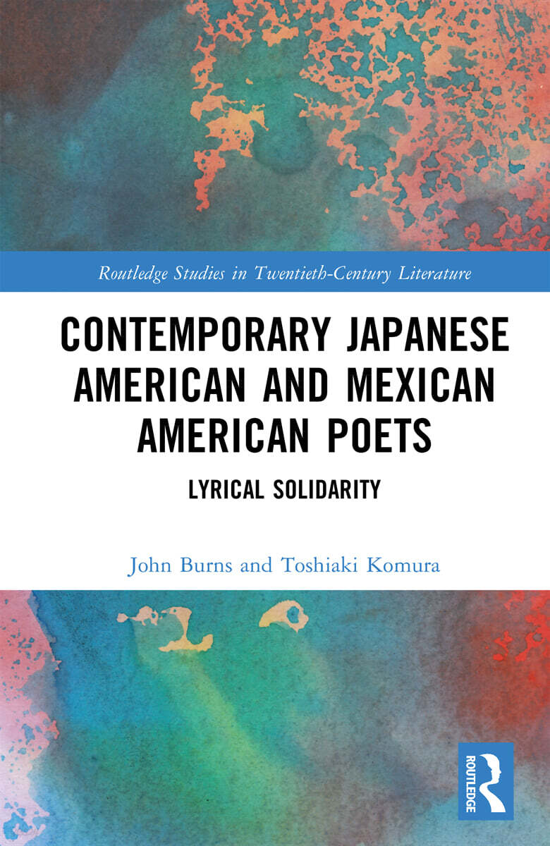 Contemporary Japanese American and Mexican American Poets