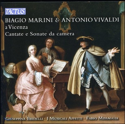 I Musicali Affetti ߵ / : ĭŸŸ ǳ ҳŸ (Marini / Vivaldi: A Vicenza - Chamber Sonatas & Cantatas)