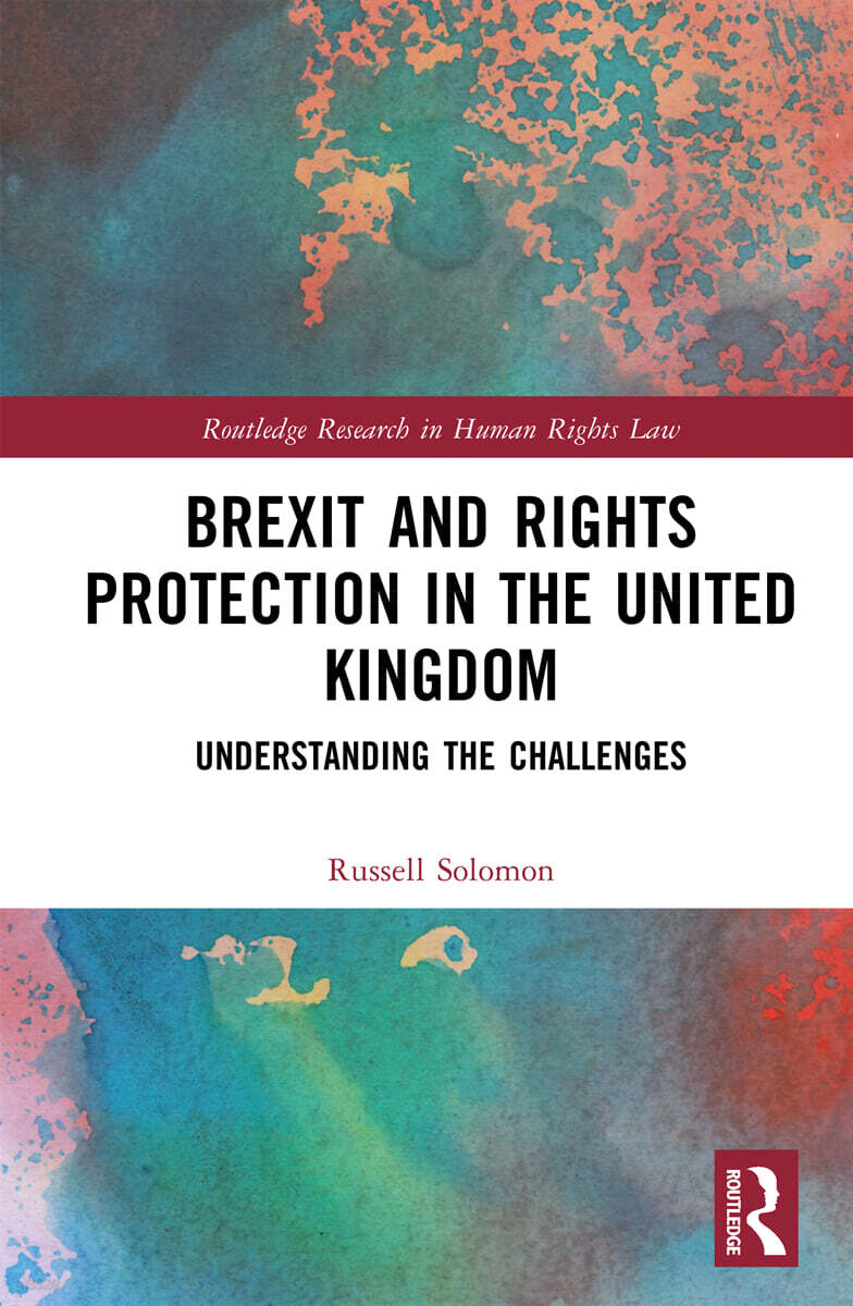 Brexit and Rights Protection in the United Kingdom